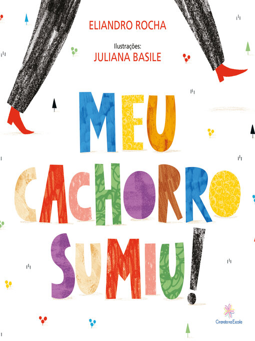 Title details for Meu cachorro sumiu! by Eliandro Rocha - Available